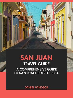 cover image of San Juan Travel Guide